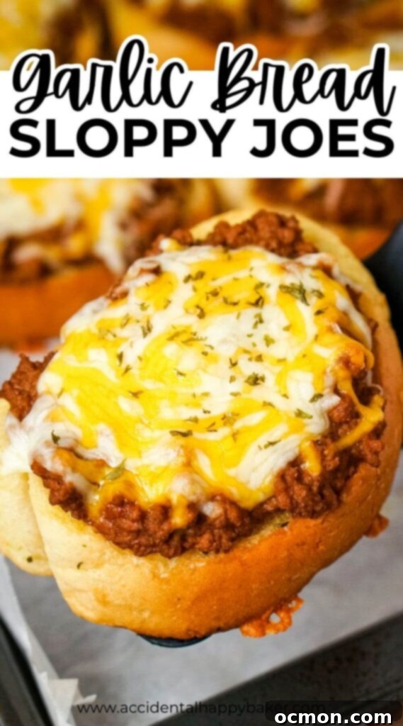 Sloppy Joe Stuffed Garlic Bread 11 Pinterest pin graphic: Easy homemade sloppy joes on garlic bread with melted cheese. A quick and delicious 20-minute ground beef recipe for family dinner.