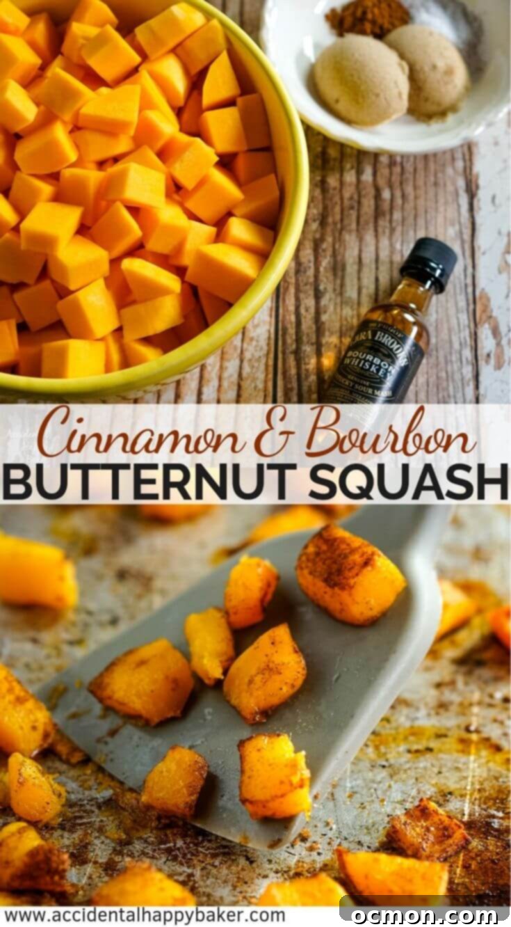 Bourbon and Cinnamon Roasted Butternut Squash, diced butternut squash is tossed with olive oil and bourbon, then coated in cinnamon, brown sugar and salt before roasting in the oven. The image is a beautifully styled pin-friendly graphic with text overlay.